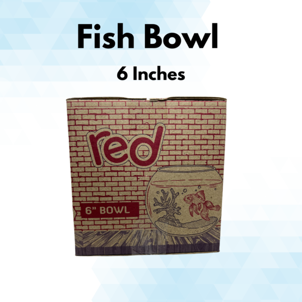 Fish Bowl-6 Inches